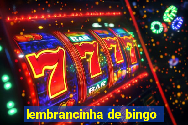 lembrancinha de bingo